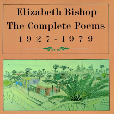 The Complete Poems: 1927-1979
