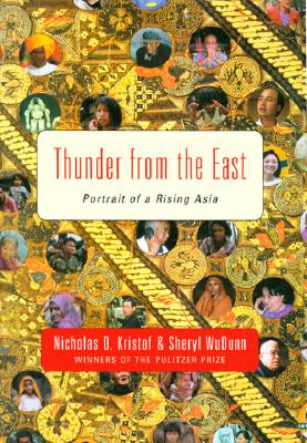 Thunder from the East: Portrait of a Rising Asia