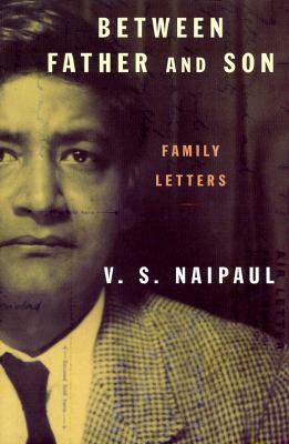 BETWEEN FATHER AND SON - FAMILY LETTERS