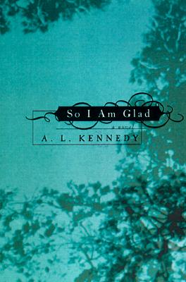 So I Am Glad