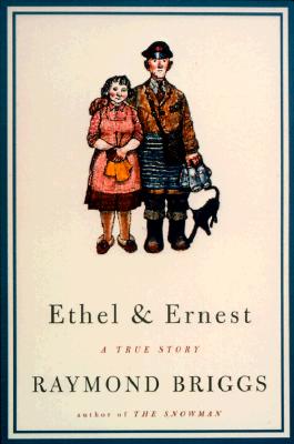 Image for Ethel and Ernest: A True Story