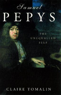 Samuel Pepys: The Unequalled Self