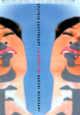 SPUTNIK SWEETHEART: A NOVEL