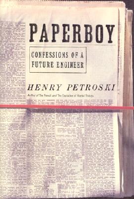 Paperboy: Confessions of a Future Engineer