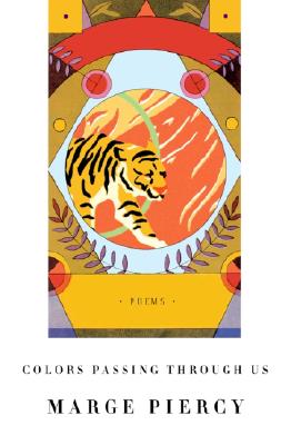 Image for Colors Passing Through Us: Poems