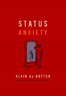 Status Anxiety