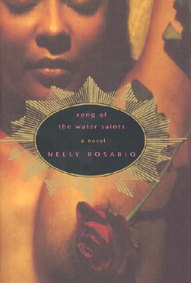 Song of the Water Saints: A Novel