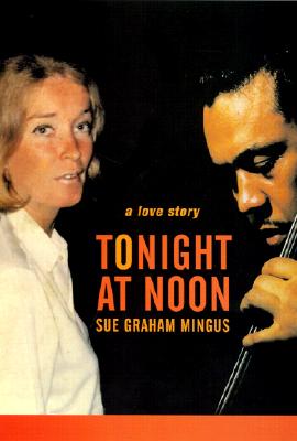 Tonight at Noon: A Love Story
