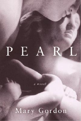 Pearl A Novel