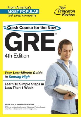 Crash Course for the New GRE (Princeton Review: Crash Course for the GRE) Review, Princeton
