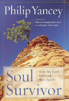 Soul Survivor: How My Faith Survived the Church (Random House Large Print)