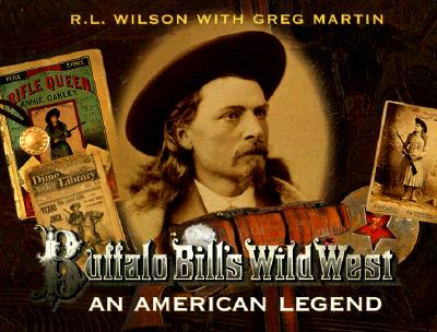 Buffalo Bill's Wild West An American Legend