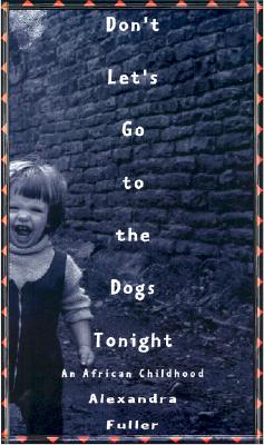 Don't Let's Go to the Dogs Tonight