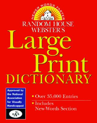 Random House Webster's Large Print Dictionary