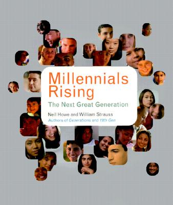 Image for Millennials Rising: The Next Great Generation