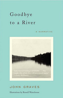 Goodbye to a River: A Narrative