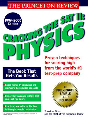 Cracking the SAT II: Physics, 1999-2000 Edition