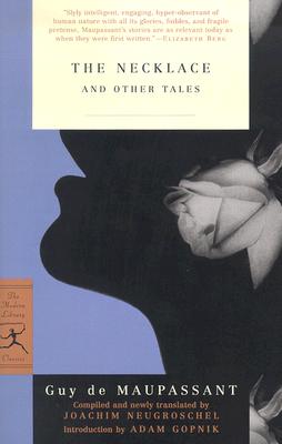 The Necklace and Other Tales (Modern Library Classics)