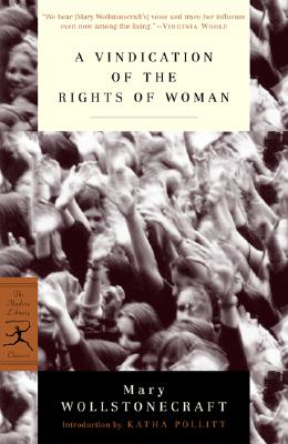 Image for A Vindication of the Rights of Woman: with Strictures on Political and Moral Subjects (Modern Library Classics)
