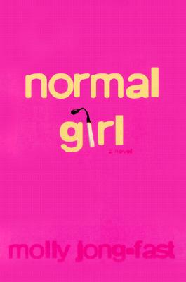 Normal Girl: A Novel