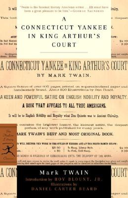 A Connecticut Yankee in King Arthur's Court (Modern Library Classics)