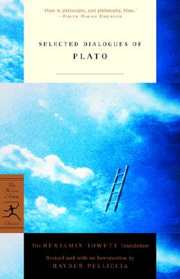 SELECTED DIALOGUES OF PLATO The Benjamin Jowett Translation