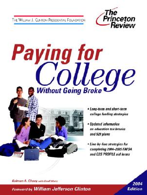 Image for Paying for College without Going Broke, 2004 Edition (College Admissions Guides)