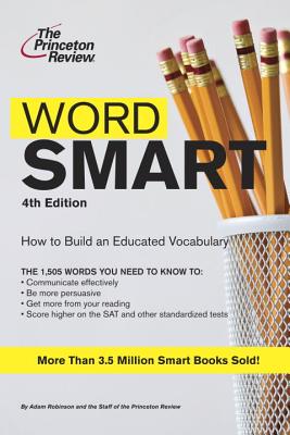 Word Smart, 4th Edition (Smart Guides)
