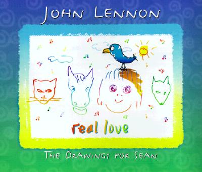 Real Love: The Drawings for Sean