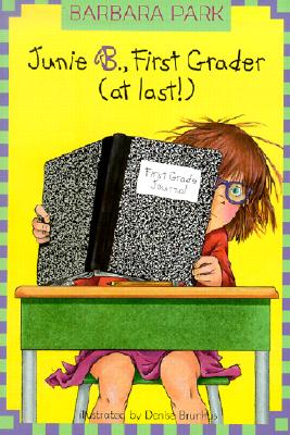 Image for Junie B., First Grader (at last!) (A Stepping Stone Book(TM))