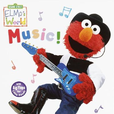 Elmo's World: Music! (Sesame Street Elmos World(TM))