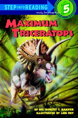 Image for Maximum Triceratops (Step-into-Reading, Step 5)