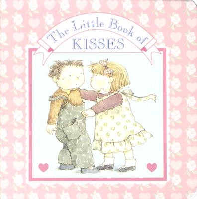 Image for The Little Book of Kisses (A Chunky Block Book) The Little Book of Kisses (A Chunky Block Book)