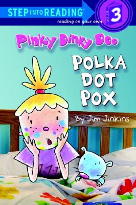 Image for Pinky Dinky Doo: Polka Dot Pox (Step into Reading) Pinky Dinky Doo: Polka Dot Pox (Step into Reading)