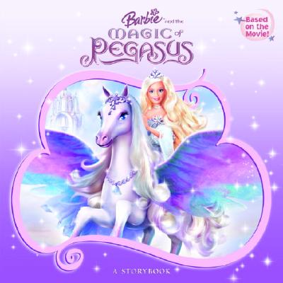 Image for Barbie and the Magic of Pegasus: A Storybook (Pictureback)