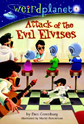 Image for Weird Planet #4: Attack of the Evil Elvises (A Stepping Stone Book(TM)) Weird Planet #4: Attack of the Evil Elvises (A Stepping Stone Book(TM))