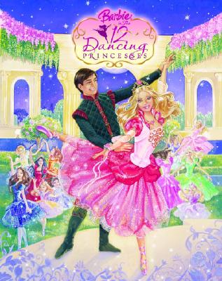 Image for Barbie in the 12 Dancing Princess (Picture Book)
