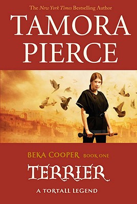 Terrier (The Legend of Beka Cooper, Book 1)