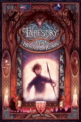 The Hound of Rowan: Book One of The Tapestry