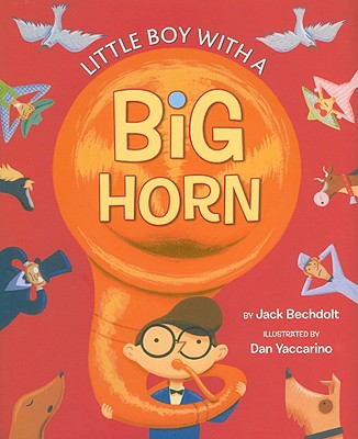 Little Boy with a Big Horn (A Golden Classic)