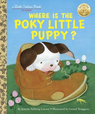 Where is the Poky Little Puppy (Little Golden Book)