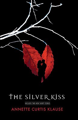 Silver Kiss (Expanded)