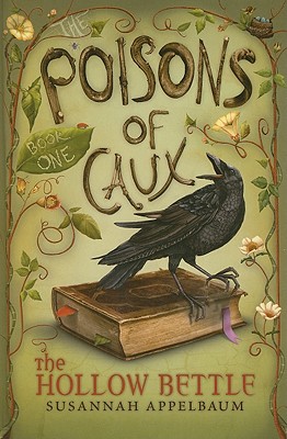 The Poisons of Caux: The Hollow Bettle (Book I)