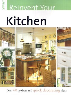 Sunset Reinvent Your Kitchen
