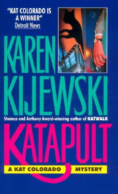 Katapult (Kat Colorado Mysteries)
