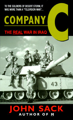 Company C: The Real War in Iraq