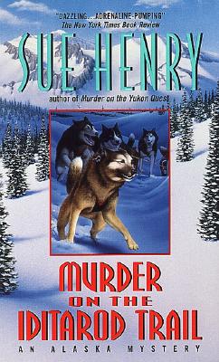 Murder on the Iditarod Trail (Alaska Mysteries)