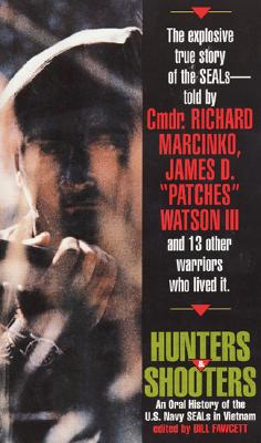 Image for Hunters & Shooters: An Oral History Of The U.S. Na