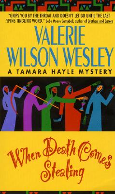 When Death Comes Stealing (Tamara Hayle Mystery)