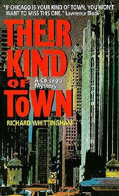 Their Kind of Town (A Chicago Mystery)